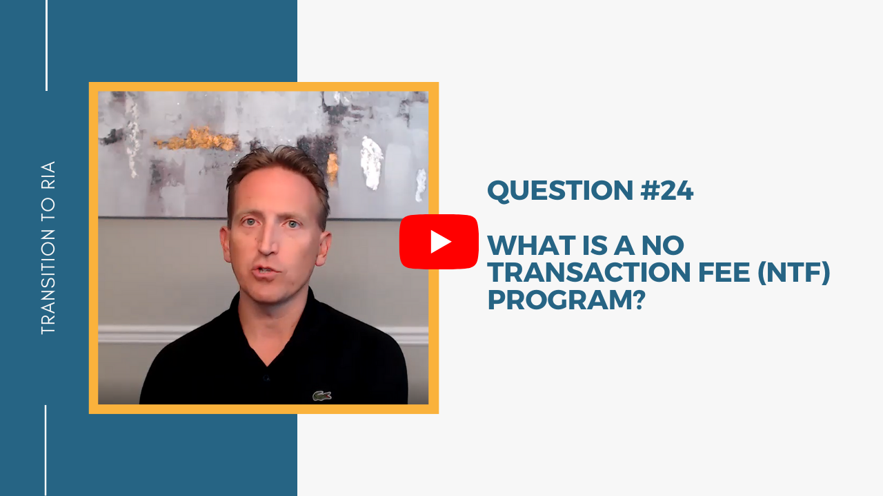 Q24 – What is a No Transaction Fee program?