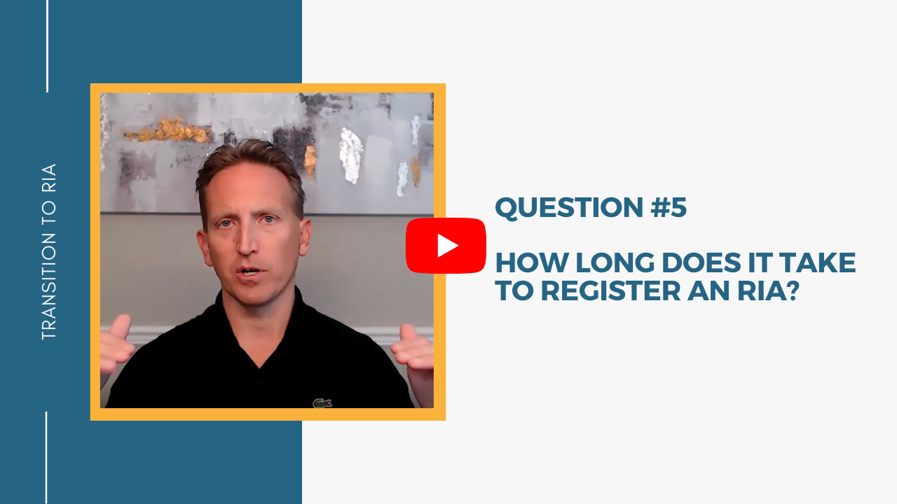 Q5 – How long does it take to register an RIA?