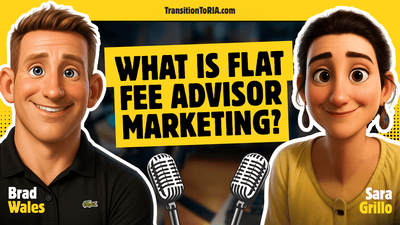 What Is Flat Fee Advisor Marketing?