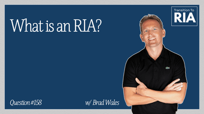 Q158 – What Is An RIA?
